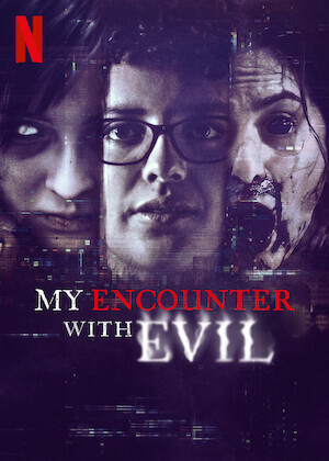 My Encounter with Evil poster